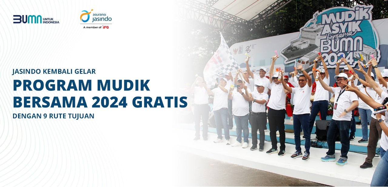 Jasindo Kembali Gelar Program Mudik Bersama 2024 Gratis dengan 9 Rute Tujuan